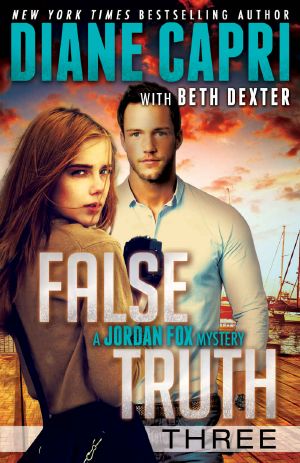 [Jordan Fox Mystery 03] • False Truth 3 (Jordan Fox Mysteries)